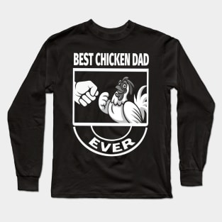 best chicken dad ever Long Sleeve T-Shirt